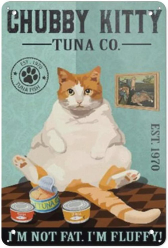Chubby Kitty Vintage Metal Tin Sign Retro Metal Sign Poster Retro Metal Logo Poster Home Kitchen Bar Cafe Cafe Wall - Thegiftio UK