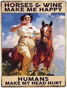 Horses And Wine Make Me Happy Human Make My Head Hurt Tin Metal Sign Wall Decor Fun Decoration For Home Kitchen Bar Room Garage Vintage Poster Plaque - Thegiftio UK