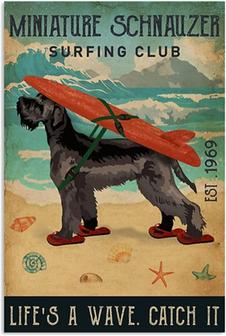 Vintage Metal Signs Surfing Club Miniature Schnauzer Life's A Wave Catch It Poster Wall Decoration Home Retro Tin Sign Decor - Thegiftio UK