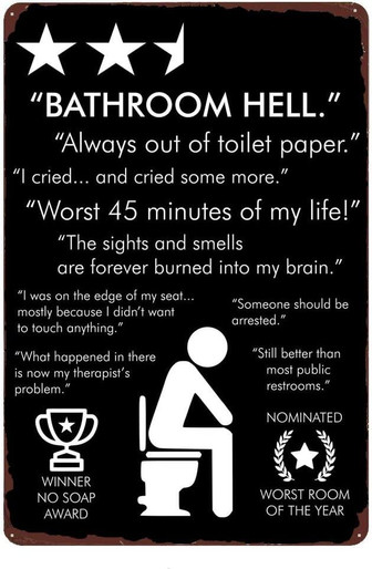 Bathroom Hell Vintage Posters Metal Sign - Worst Room Of The Year，always Out Of Toilet Paper - Toilet Bar Cafe Pub Wall Decoration Funny Gift - Thegiftio