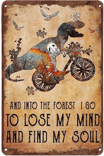 Creative Tin Sign And Into The Forest I Go To Lose My Mind And Find My Soul Funny Novelty Metal Sign Retro Wall Decor For Home Bars Restaurants Cafes Pubs Club Sign Gift - Thegiftio UK