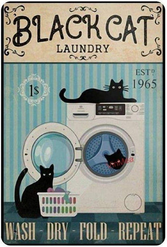 Vintage Poster Metal Sign Black Cat Laundry Wash Dry Fold Repeat Poster Vintage Metal Sign - Thegiftio UK