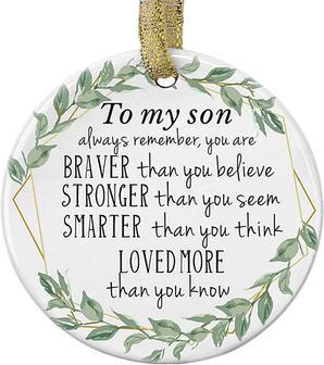 2022 To My Son Ornaments Funny Decorations Christmas Tree Home Ceramic Ornament - Thegiftio UK