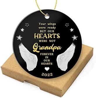 Grandpa Forever In Our Heart-memorial Christmas Ornaments Keepsake Memorial Ornament Grandpa Christmas Ornament Gift Sympathy Gifts Round Ceramic Ornament - Thegiftio UK