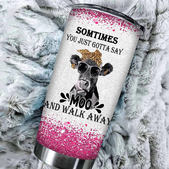 Farm Cow Vacuum Tumbler Cup Sometimes You Just Gotta Say Moo And Walk Away Insulated Coffee Mug Moo Heifer Thermos Bottle For Travel, Work, Fitness - Thegiftio UK