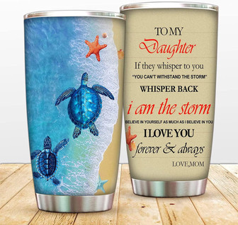 I Am The Storm 20oz Stainless Steel Tumbler Cup Sea Turtle Vacuum Water Bottle, To Daughter Coffee Mug For Hot And Cold Beverages - Thegiftio