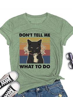 Don't Tell Me What To Do Cat Graphic Tee - Seseable