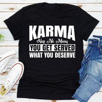 Karma Has No Menu You Get Served What You Deserve - Seseable