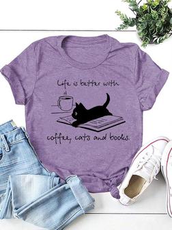 Life Is Better With Coffee Cats And Books Tee - Seseable