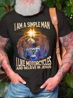 Men I Am A Simple Man I Like Motorcycles And Believe In Jesus Casual Fit T-shirt - Seseable