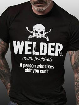 Men's Funny Welder Definition Fixes Shit Text Letters Casual T-shirt - Seseable