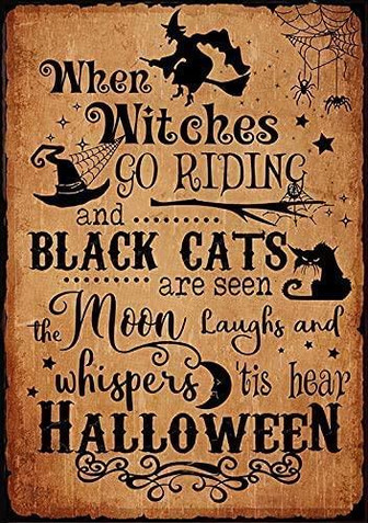 Retro Metal Tin Sign When Witches Go Riding And Black Cats Are Seen Halloween Poster, Funny Halloween Witches Black Hat And Cats Print, Witch Halloween Wall Art Vintage Plaque Tin Sign - Thegiftio
