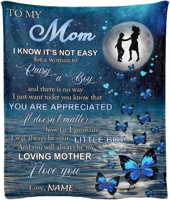 Custom Blanket For My Mom From Son, Personalized Blanket With Name Text Loving Mother Blanket You Are Appreciated Butterfly Moon Blanket - Thegiftio UK