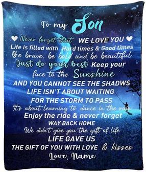 Custom Blanket For My Son From Mom Personalized Love Message Blanket To My Son Never Forget We Love You Life Is Filled With Hard Times Good Times & Moon Blanket Soft Travel Blanket - Thegiftio UK