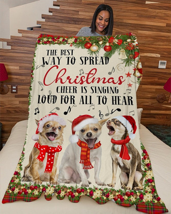 Chihuahua lover Blankets, The best way to spread Christmas blankets, Chihuahua christmas gifts, Chihuahua mom gifts, Chihuahua dad gifts - Thegiftio UK