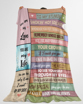 Perfect gift for to my love, Blanket for wife, To my stunning smokin' hot soulmate blanket, Christmas gifts, wedding anniversary gifts - Thegiftio UK