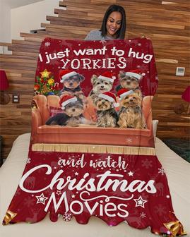 Yorkies Hug and Xmas movie Blanket, I just want to hug Yorkies blankets, Christmas blankets, Yorkies Christmas gifts, Yorkies mom, Dog mom - Thegiftio UK