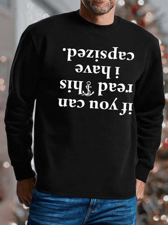 Men If You Can Read His I Have Capsized Text Letters Sweatshirt - Thegiftio UK