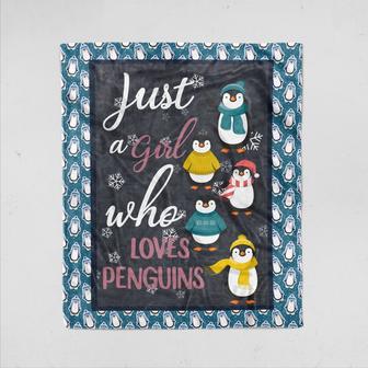 Just A Girl Who Love Penguins, Penguins For Gift, Blanket For Gifts, Family Throw Blanket - Blankets for girls and boys - Thegiftio UK