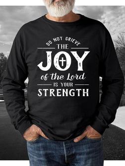 Do Not Grieve The Joy Of The Lord Is Your Strength Men's Sweatshirt - Thegiftio UK