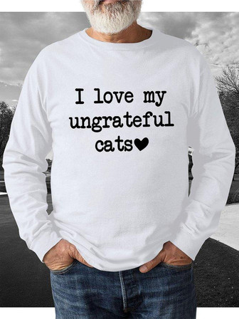 I Love My Ungrateful Cats Men's Sweatshirt - Thegiftio UK