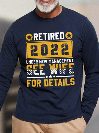 Retired 2022 Under New Management See Wife For Details Men's Long Sleeve T-shirt - Thegiftio UK