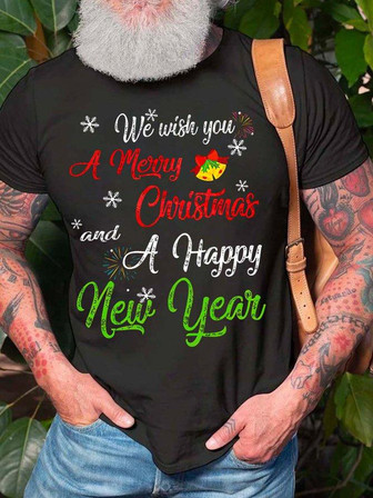 Men We Wish You A Merry Christmas And A Happy New Year Casual T-shirt - Thegiftio UK