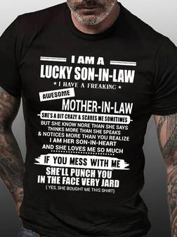 Men's I Am A Lucky Son-in-law I Have A Freaking Awesome Mather-in-law Funny Text Letters Casual T-shirt - Seseable