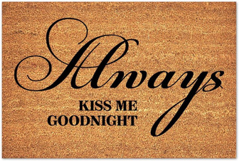 Coir Door Mat Non-slip Rug Always Kiss Me Goodnight Doormat Indoor Entrance Funny Coir Doormat Home Entryway Farmhouse Decor - Thegiftio