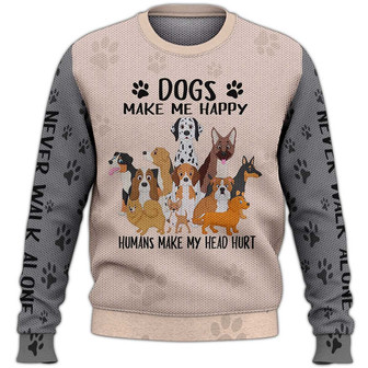 Dogs Make Me Happy Sweater, Dog Sweater For Humans Christmas Sweater 3D Print Crewneck Men Women Sweater, Men Women 3D Print Sweater - Thegiftio UK