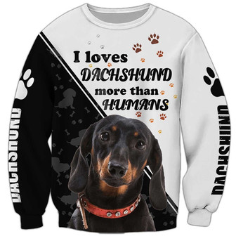 I Love Dachshund More Than Humans Sweatshirt, Dachshund Sweatshirt, Dog Sweatshirt For Humans Christmas Sweater 3D Print Crewneck Men Women Sweater - Thegiftio UK