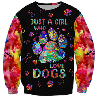 Just A Girl Who Love Dogs Sweatshirt, Sweatshirt For Humans Christmas Sweater 3D Print Crewneck Men Women Sweater - Thegiftio UK