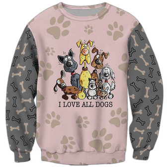 I Love All Dogs Sweatshirt, Dog Sweatshirt For Humans Christmas Sweater 3D Print Crewneck Men Women Sweater - Thegiftio UK