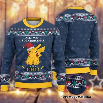 All I Want For Christmas Is Chu Christmas Ugly Christmas Sweater, Christmas Sweater, Woolen Sweater, Wool Knit Sweater, Men Women 3D Print Sweater - Thegiftio UK