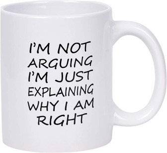 Coffee Mug I'm Not Arguing I'm Just Explaining Why I Am Right Coffee Tea Cup Funny Words Novelty Gift Present White Ceramic Mug For Christmas Thanksgiving Festival Friends Gift Present - Thegiftio UK
