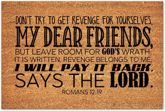 Don’t Try To Get Revenge For Yourselves, My Dear Friends, Coir Mat Rustic Non-slip Rubber Back Funny Welcome Mats Natural Coir Doormat Motivational Saying Welcome Mats - Thegiftio UK