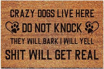 Funny Doormat Crazy Dogs Live Here Do Not Knock They Will Bark Funny Entryway Outdoor Mat With Heavy-duty Pvc Backing Non-slip Cursive Natural Coconut Coir Brown Mat - Thegiftio UK