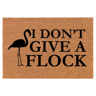 I Don't Give A Flock Flamingo Funny Coir Doormat Door Mat Housewarming Gift Newlywed Gift Wedding Gift New Home - Thegiftio