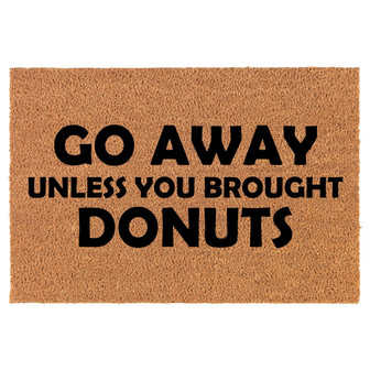 Go Away Unless You Brought Donuts Funny Coir Doormat Door Mat Housewarming Gift Newlywed Gift Wedding Gift New Home - Thegiftio UK