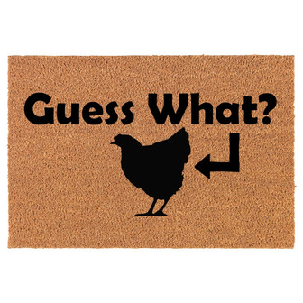 Guess What Chicken Funny Coir Doormat Door Mat Housewarming Gift Newlywed Gift Wedding Gift New Home - Thegiftio UK