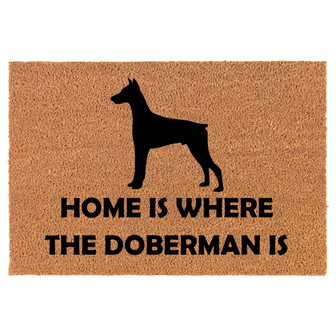 Home Is Where The Doberman Is Dog Coir Doormat Door Mat Housewarming Gift Newlywed Gift Wedding Gift New Home - Thegiftio UK