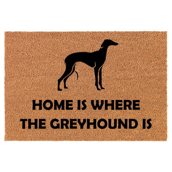 Home Is Where The Greyhound Is Coir Doormat Door Mat Housewarming Gift Newlywed Gift Wedding Gift New Home - Thegiftio UK