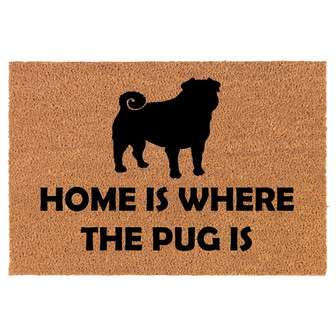 Home Is Where The Pug Is Coir Doormat Door Mat Housewarming Gift Newlywed Gift Wedding Gift New Home - Thegiftio