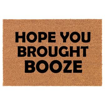 Hope You Brought Booze Funny Coir Doormat Door Mat Housewarming Gift Newlywed Gift Wedding Gift New Home - Thegiftio UK