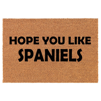 Hope You Like Spaniels Dog Coir Doormat Door Mat Housewarming Gift Newlywed Gift Wedding Gift New Home - Thegiftio UK