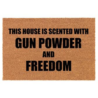 This House Is Scented With Gun Powder And Freedom Coir Doormat Door Mat Housewarming Gift Newlywed Gift Wedding Gift New Home - Thegiftio UK