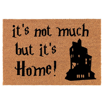 It's Not Much But It's Home Coir Doormat Door Mat Housewarming Gift Newlywed Gift Wedding Gift New Home - Thegiftio UK