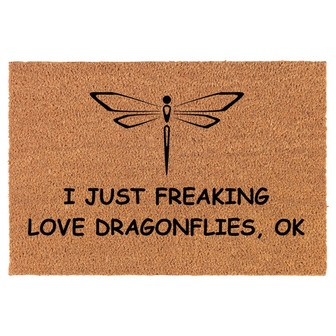 I Just Freaking Love Dragonflies Funny Coir Doormat Door Mat Housewarming Gift Newlywed Gift Wedding Gift New Home - Thegiftio