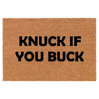 Knuck If You Buck Funny Coir Doormat Door Mat Housewarming Gift Newlywed Gift Wedding Gift New Home - Thegiftio UK