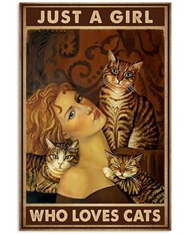 Metal Sign Vintage Just A Girl Who Loves Cats Tin Plate Wall Decor Sign for Living Room Man Cave Cafe Farm Home Decoration  - Thegiftio UK